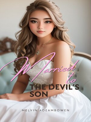 cover image of Married to the devil's son